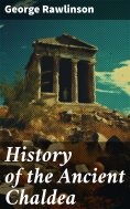 eBook: History of the Ancient Chaldea