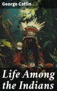 eBook: Life Among the Indians