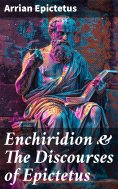 eBook: Enchiridion & The Discourses of Epictetus