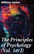 eBook: The Principles of Psychology (Vol. 1&2)