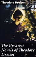 eBook: The Greatest Novels of Theodore Dreiser