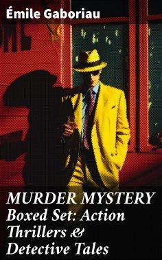 ebook: MURDER MYSTERY Boxed Set: Action Thrillers & Detective Tales