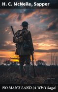 ebook: NO MAN'S LAND (A WW1 Saga)