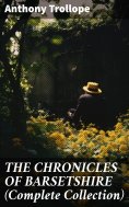 eBook: THE CHRONICLES OF BARSETSHIRE (Complete Collection)