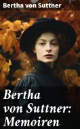 ebook: Bertha von Suttner: Memoiren