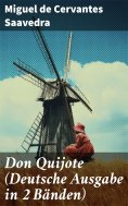ebook: Don Quijote (Deutsche Ausgabe in 2 Bänden)
