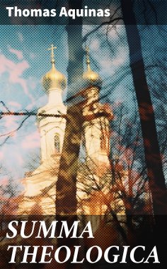 ebook: SUMMA THEOLOGICA