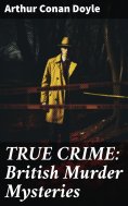 eBook: TRUE CRIME: British Murder Mysteries