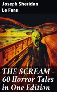 eBook: THE SCREAM - 60 Horror Tales in One Edition