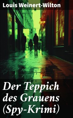 ebook: Der Teppich des Grauens (Spy-Krimi)