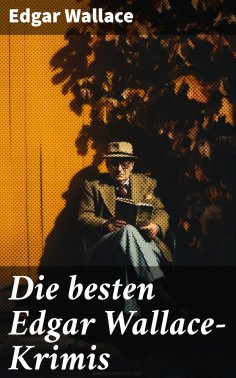 eBook: Die besten Edgar Wallace-Krimis