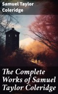 ebook: The Complete Works of Samuel Taylor Coleridge
