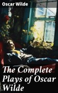ebook: The Complete Plays of Oscar Wilde
