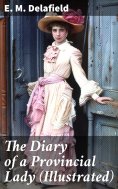 eBook: The Diary of a Provincial Lady (Illustrated)