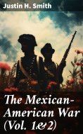 eBook: The Mexican-American War (Vol. 1&2)