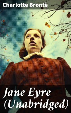 eBook: Jane Eyre (Unabridged)
