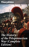 eBook: The History of the Peloponnesian War (Complete Edition)
