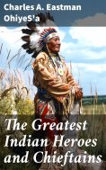 eBook: The Greatest Indian Heroes and Chieftains