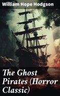 ebook: The Ghost Pirates (Horror Classic)