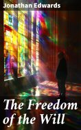 ebook: The Freedom of the Will