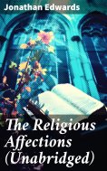 ebook: The Religious Affections (Unabridged)