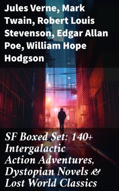 eBook: SF Boxed Set: 140+ Intergalactic Action Adventures, Dystopian Novels & Lost World Classics