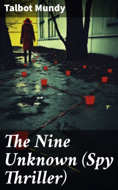 ebook: The Nine Unknown (Spy Thriller)