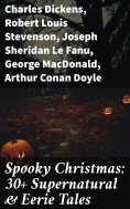 ebook: Spooky Christmas: 30+ Supernatural & Eerie Tales