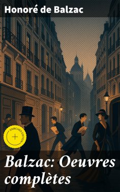 eBook: Balzac: Oeuvres complètes