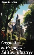 eBook: Orgueil et Préjugés - Edition illustrée