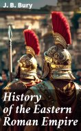 eBook: History of the Eastern Roman Empire