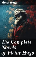 eBook: The Complete Novels of Victor Hugo