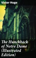 ebook: The Hunchback of Notre Dame (Illustrated Edition)