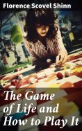 eBook: The Game of Life and How to Play It