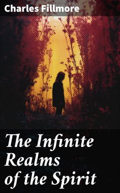 ebook: The Infinite Realms of the Spirit