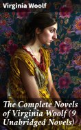 ebook: The Complete Novels of Virginia Woolf (9 Unabridged Novels)