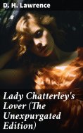 ebook: Lady Chatterley's Lover (The Unexpurgated Edition)