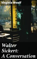 ebook: Walter Sickert: A Conversation