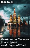 ebook: Russia in the Shadows (The original unabridged edition)