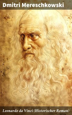 eBook: Leonardo da Vinci (Historischer Roman)