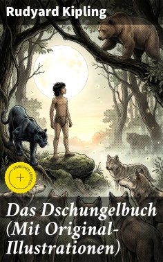 eBook: Das Dschungelbuch (Mit Original-Illustrationen)