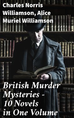 eBook: British Murder Mysteries – 10 Novels in One Volume