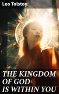 ebook: THE KINGDOM OF GOD IS WITHIN YOU