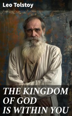 eBook: THE KINGDOM OF GOD IS WITHIN YOU