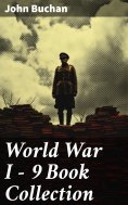ebook: World War I - 9 Book Collection