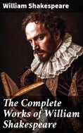 eBook: The Complete Works of William Shakespeare