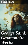 ebook: George Sand: Gesammelte Werke