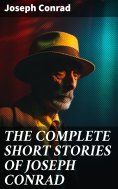 ebook: THE COMPLETE SHORT STORIES OF JOSEPH CONRAD