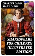 eBook: Shakespeare for Children (Illustrated Edition)