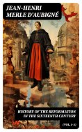 ebook: History of the Reformation in the Sixteenth Century (Vol.1-5)